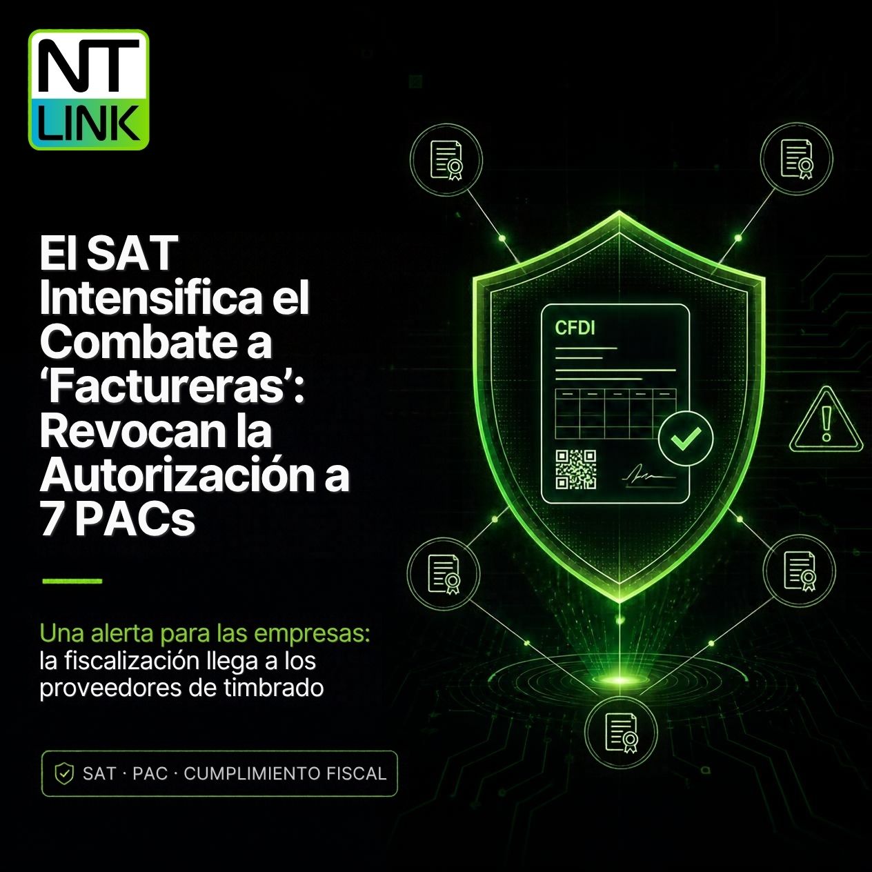 El SAT Intensifica el Combate a 'Factureras': Revocan la Autorización a 7 PACs