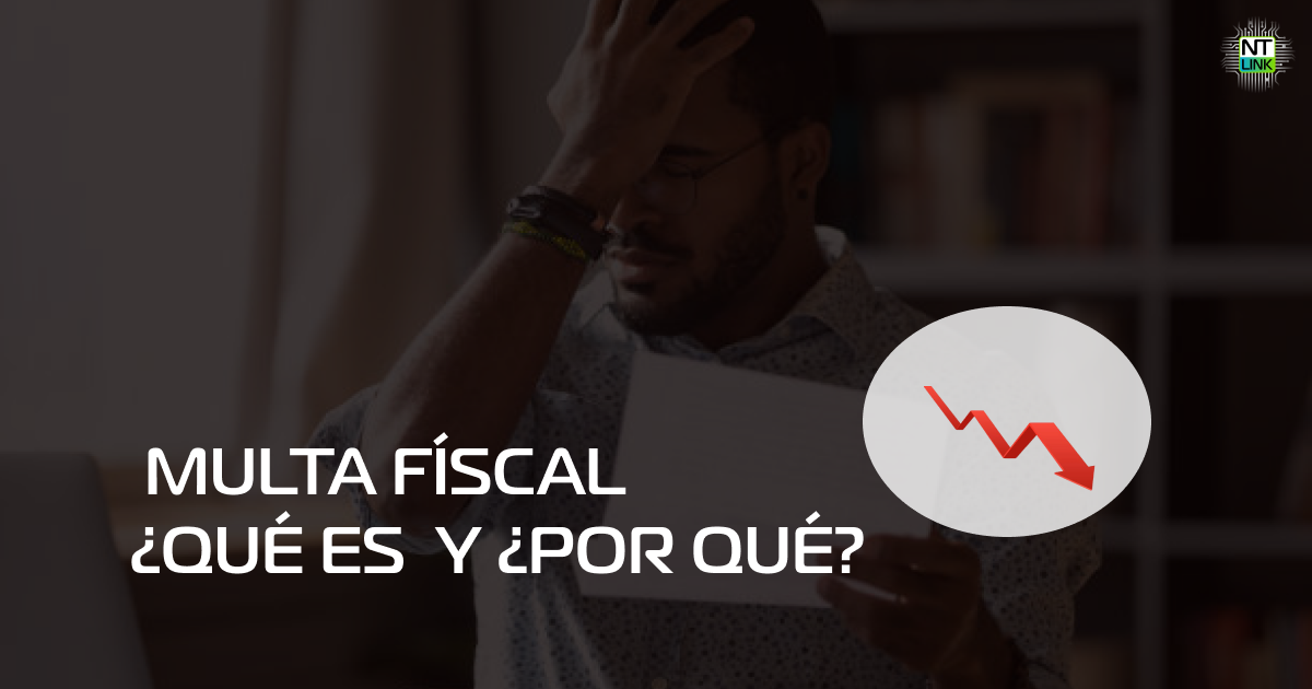 ¿Qué son las multas fiscales?