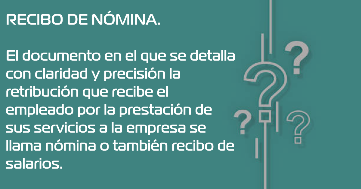 La importancia de un recibo de nómina